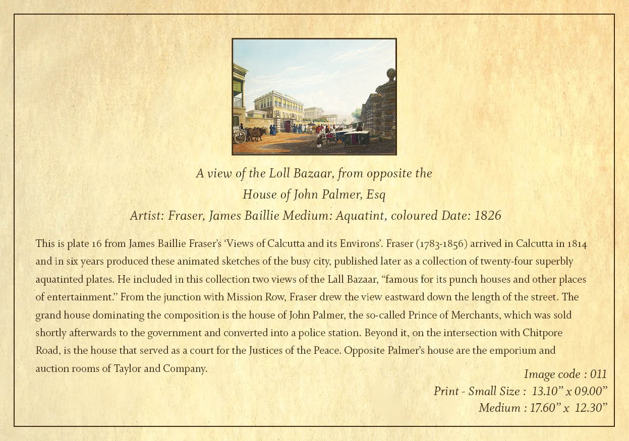 A View of the Loll Bazaar, from Opposite the House of John Palmer, Esq (Code: 011) – Coloured Lithograph