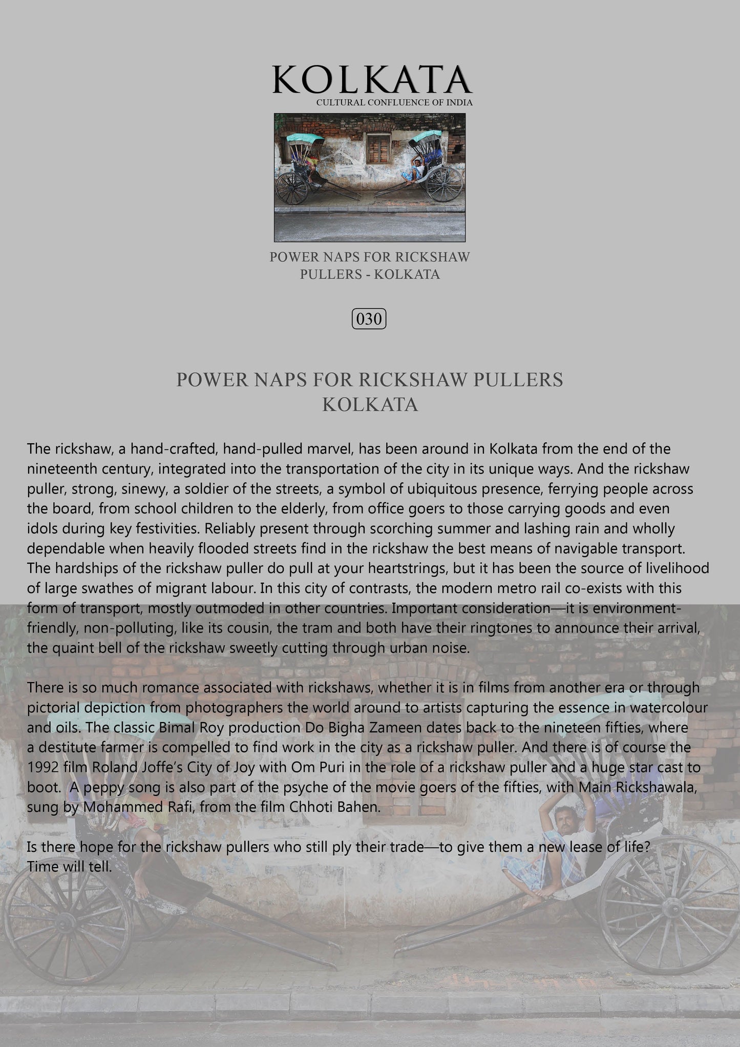 History notes – Power Naps for Rickshaw Pullers (Code: 30) – Wooden Frame