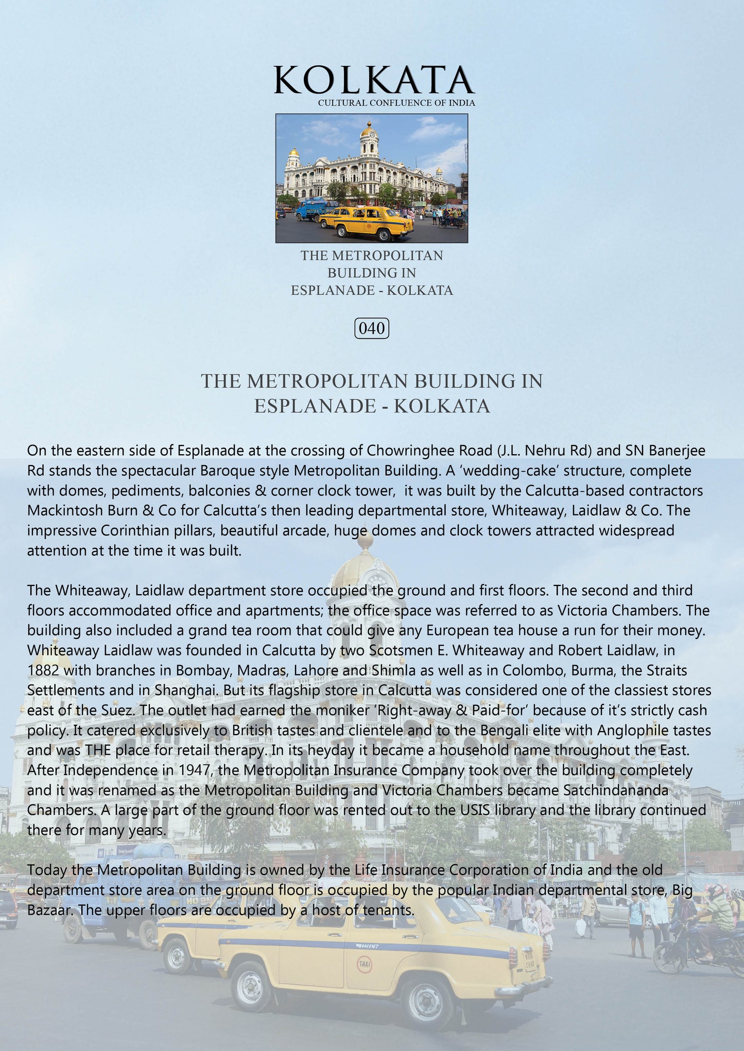 History notes – The Metropolitan Building in Esplanade (Code: 40) – Wooden Frame